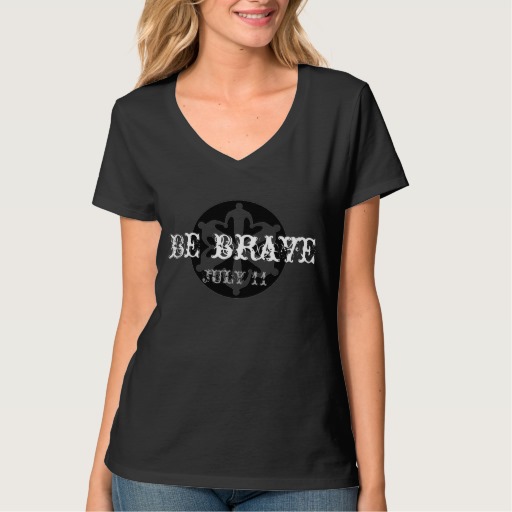 Be Brave Tee